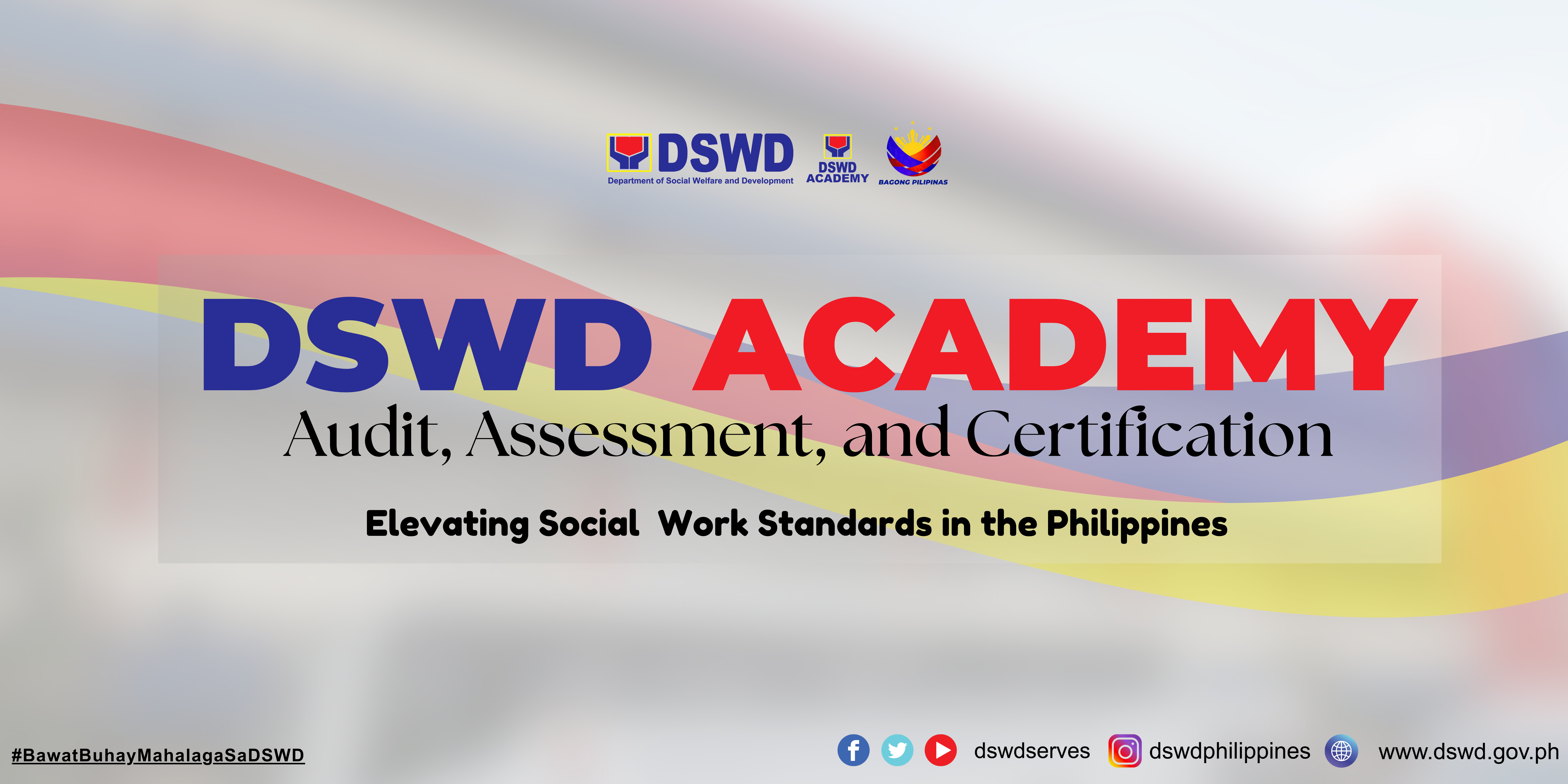 SAMPLE ONLY!! DSWD ACADEMY: Audit, Assessment, and Certification: Elevating Social Work Standards in the Philippines