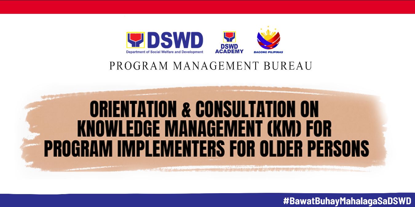 Knowledge Management  (KM) for Program Implementers for Older Persons